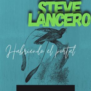 Download track Secretos Steve Lancero