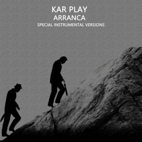 Download track Arranca (Edit Instrumental Mix Without Drum) Kar Play