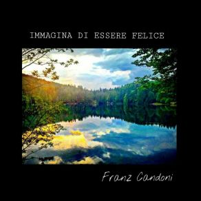 Download track Me Stesso Franz Candoni