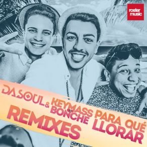 Download track Para Qué Llorar (David Marley Remix) Dasoul, Bonche, Keymass