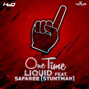 Download track One Time Zj Liquid, Safaree