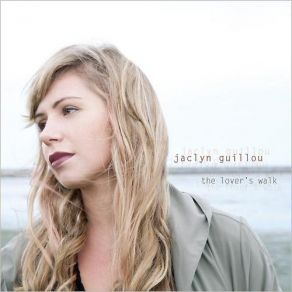 Download track The Lover's Walk Jaclyn Guillou