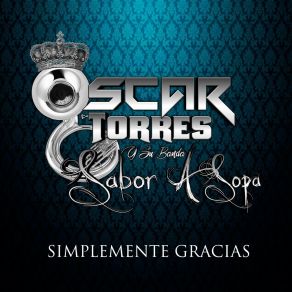 Download track Desde Las Trancas Su Banda Sabor A Sopa