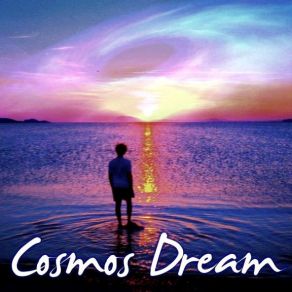 Download track Be There Cosmos Dream