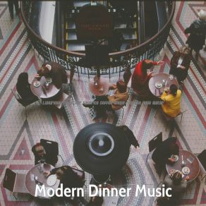 Download track Hot Ambiance For Favorite Coffee Shops Modern Dinner Music