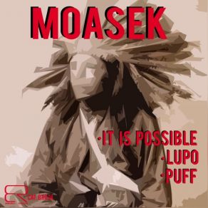 Download track It Is Possible Moasek