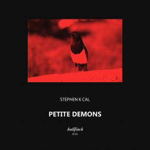 Download track Petite Demons Stephen K Cal