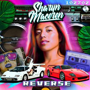 Download track Reverse (Starla And Vega's XLR8 Mix) Sharyn Maceren