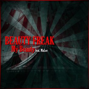 Download track My Beauty (Anton Wick Club Remix) Beauty Freak