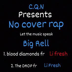 Download track The Drop Big RellL. I FRESH