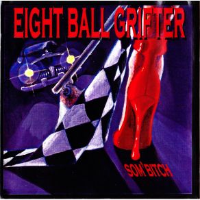 Download track Need Another Drink Eight Ball Grifter