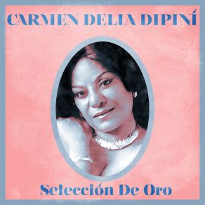 Download track Tan Lejos Y Sin Embargo Te Quiero (Remastered) Carmen Delia Dipini