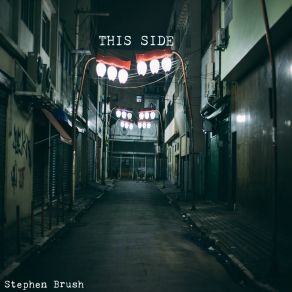 Download track This Side Stephen Brush