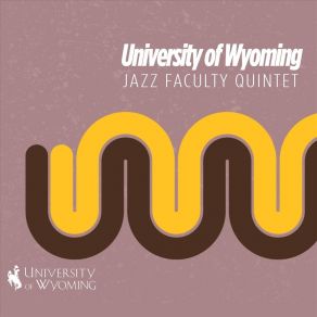 Download track Little Miss P University Of Wyoming Jazz Faculty Quintet