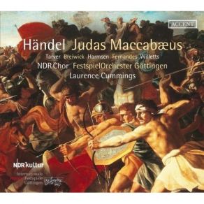 Download track 21. Recitative Accompagnato Judas Maccabaeus: 'So Will'd My Father Now At Rest' '¦ 'We Come O See Thy Sons Prepare The Rough Habiliments Of War' Georg Friedrich Händel