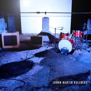 Download track What's Left To Lose Johan Martin Kullberg