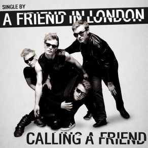 Download track Calling A Friend A Friend In London