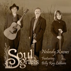 Download track Bluegrass Breakdown - Soulgrass Intro Billy Ray LathumDebra Lyn, David Gilbert Foster, Billy Ray Lathum (Banjo)