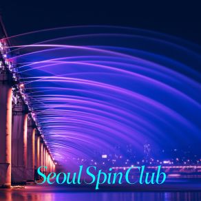 Download track Great City Seoul Spin ClubCoffee Machine