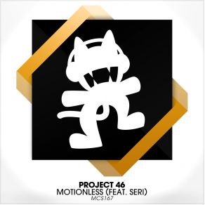 Download track Motionless (Original Mix) Project 46, Seri