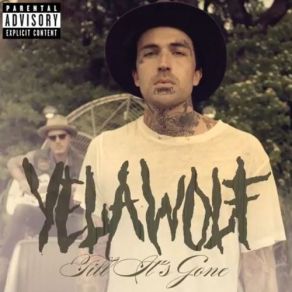 Download track Till It's Gone Yelawolf