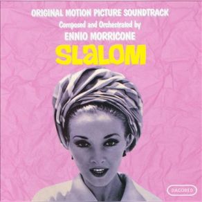 Download track Slalom (In Pericolo) Ennio Morricone