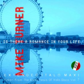 Download track Is There A Romance In Your Life (Extended Vocal Turner Mix) Mike Turner