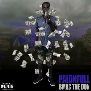 Download track * Bonus * Super Fake B-Mac The Don