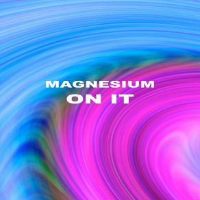 Download track In Charge Magnesium