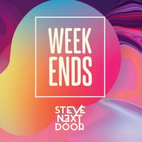 Download track Four Little Hours Steve Next Door