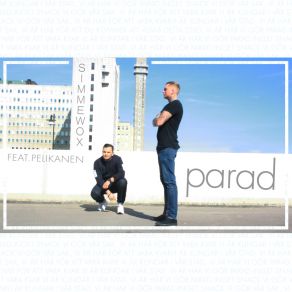 Download track Parad Simmewox, Pelikanen