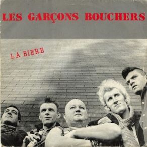 Download track La Bière Les Garçons Bouchers