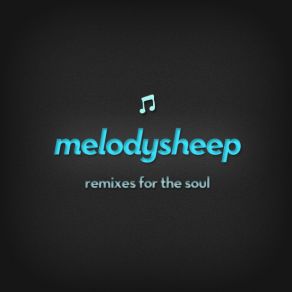 Download track They're Out There, Man Melodysheep