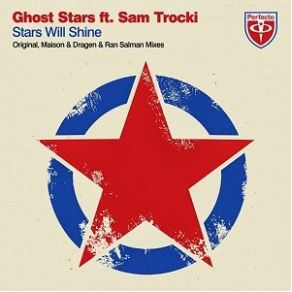 Download track Stars Will Shine (Original Mix) Sam Trock, Ghost Stars