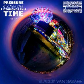 Download track Living In A Dream Vladdy Van Savage