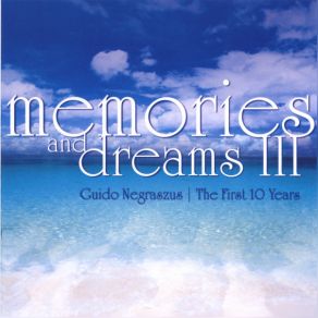 Download track Crossroads Part IV Memories, Guido Negraszus