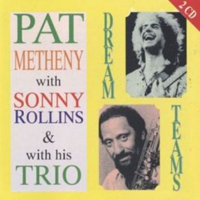 Download track Lonely Woman Pat Metheny, The Sonny Rollins