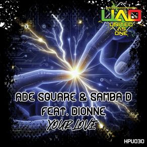 Download track Your Love (Ade Square Mix) Dionne