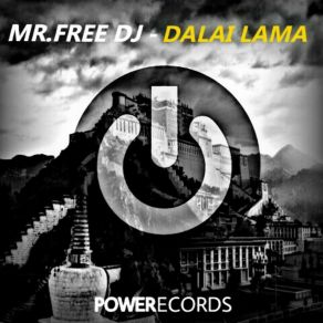 Download track Dalai Lama (Extended Version) Mr Free Dj