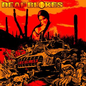 Download track Death Row Deaf Blokes