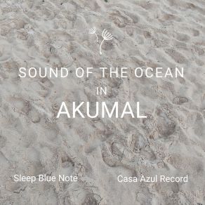 Download track Sea To Sleep, Pt. VI Sleep Blue Note