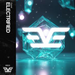 Download track Electrified (Radio Edit) Fwante