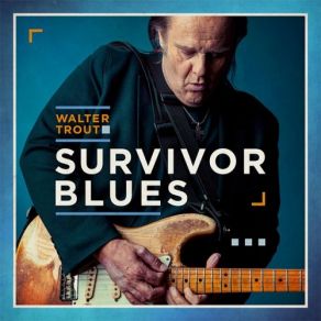 Download track Out Of Bad Luck Walter Trout