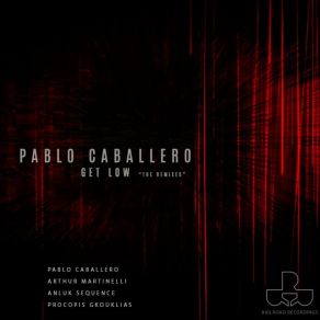 Download track Get Low (Anluk Sequence Remix) Pablo Caballero