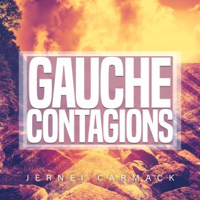 Download track Gauche Contagions Jernei Carmack