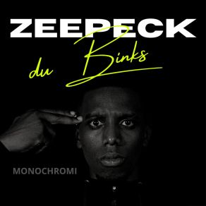 Download track Mz ZEEPECK DU BINKS