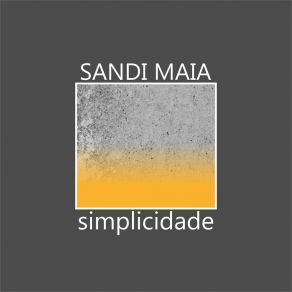 Download track O Amanhã É Distante Sandi MaiaCésar Michiles