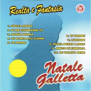 Download track Tu Dint'a Stu Core Natale Galletta