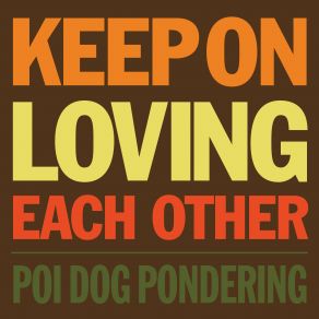 Download track Do It Your Own Way Poi Dog Pondering