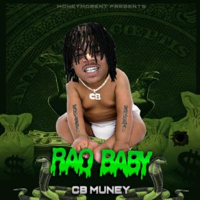 Download track Goin Str8 In 2 CB Muney